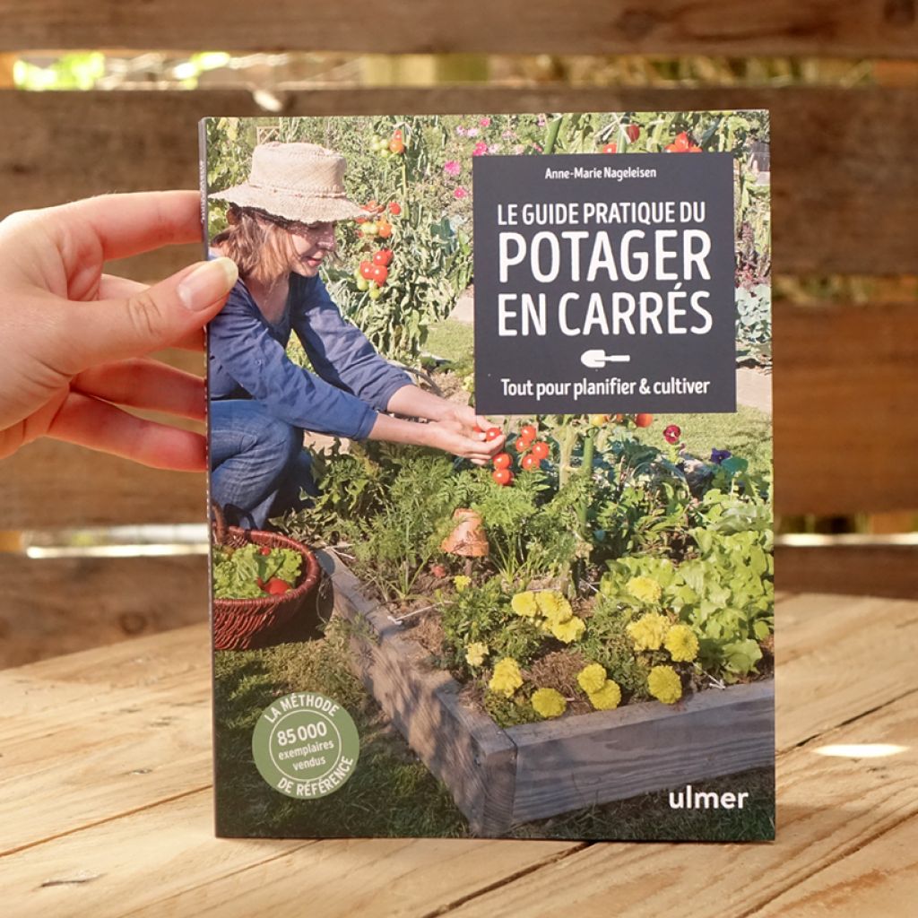 Guide pratique du potager en carrés - Tout pour planifier et cultiver