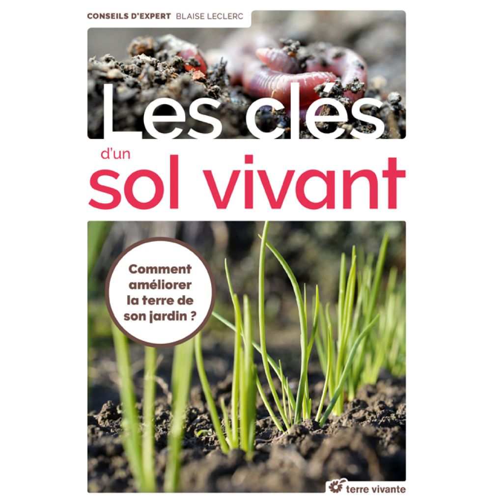 Les clés d'un sol vivant