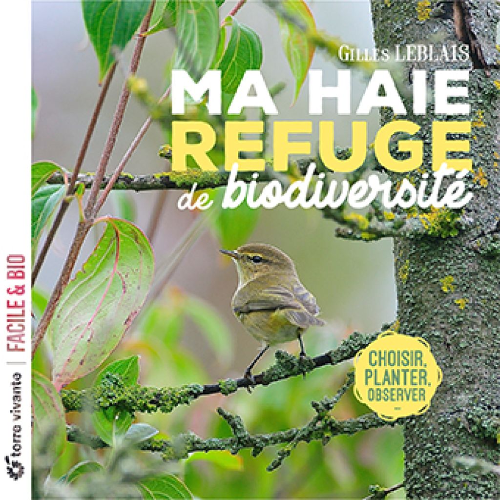 Ma haie, refuge de biodiversité